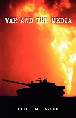 War and the Media: Propaganda and Persuasion in the Gulf War Cover Image