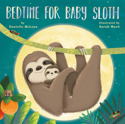 Cover for Bedtime for Baby Sloth
