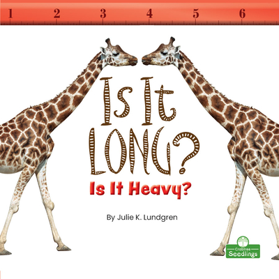 Is It Long? Is It Heavy? Cover Image