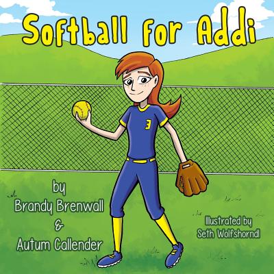 Softball for Addi Cover Image
