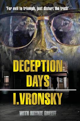 Deception Days