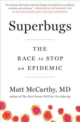 Superbugs: The Race to Stop an Epidemic Cover Image