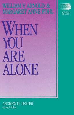 When You Are Alone (Resources for Living) Cover Image