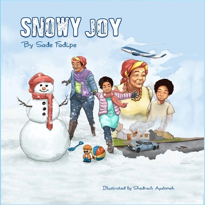 Snowy Joy: (A Winter Tale of Refuge) Cover Image