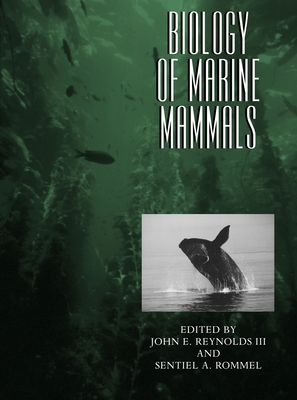Biology of Marine Mammals By John E. Reynolds Cover Image