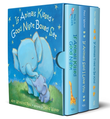 If Animals Kissed Good Night Boxed Set: If Animals Kissed Good Night, If Animals Said I Love You, If Animals Tried to Be Kind By Ann Whitford Paul, David Walker (Illustrator) Cover Image