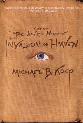 Cover for The Invasion of Heaven