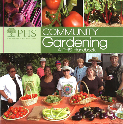 Community Gardening: A PHS Handbook Cover Image