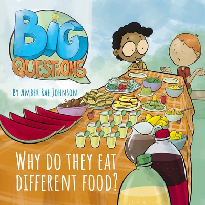 Why Do They Eat Different Food? By Amber Rae Johnson, Felipe Reis (Illustrator) Cover Image