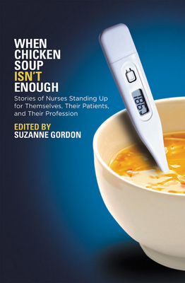 Cover for When Chicken Soup Isn't Enough