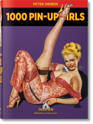 1000 Pin-Up Girls By Taschen (Editor) Cover Image