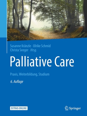 Palliative Care: Praxis, Weiterbildung, Studium Cover Image