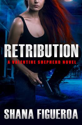 Retribution (Valentine Shepherd #2) cover