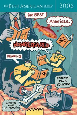 Cover for The Best American Nonrequired Reading 2006
