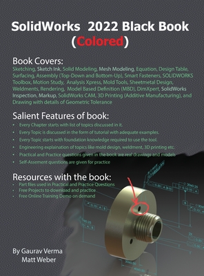SolidWorks 2022 Black Book (Colored) By Gaurav Verma, Matt Weber Cover Image