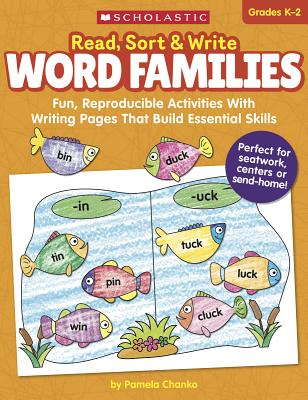 Read, Sort & Write: Word Families: Fun, Reproducible Activities With Writing Pages That Build Essential Skills Cover Image