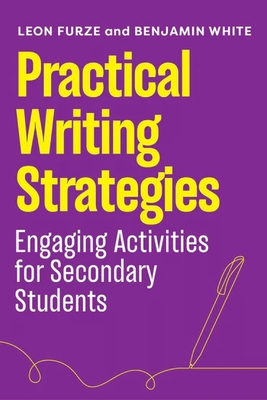 Practical Writing Strategies: Engaging Activities for Secondary Students Cover Image