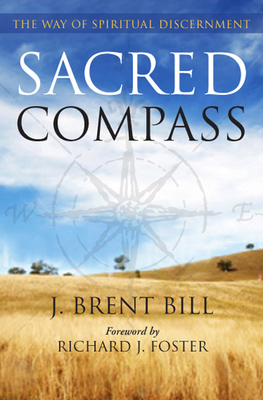 Sacred Compass: The Way of Spiritual Discernment Cover Image