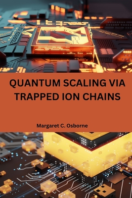 Quantum scaling via trapped ion chains Cover Image