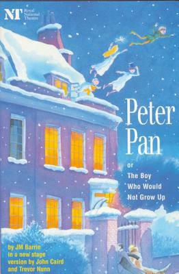 Peter Pan: Or the Boy Who Would Not Grow Up: A Fantasy in Five Acts (Modern Plays) By J. M. Barrie Cover Image