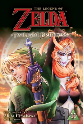 The Legend of Zelda: Twilight Princess, Vol. 11 (The Legend of Zelda: Twilight Princess  #11)