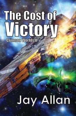 The Cost of Victory: Crimson Worlds