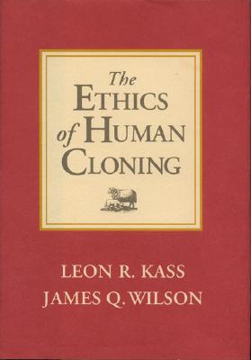 The Ethics of Human Cloning Cover Image