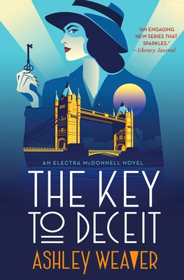 The Key to Deceit: An Electra McDonnell Novel (Electra McDonnell Series #2) cover