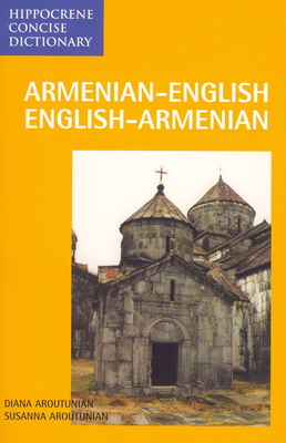 Armenian/English-English/Armenian Concise Dictionary (Hippocrene Concise Dictionary) Cover Image