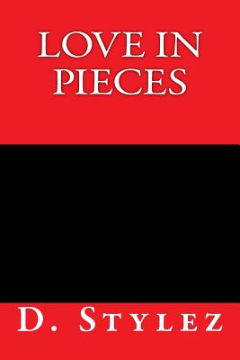Love in Pieces (Road to Love #1)