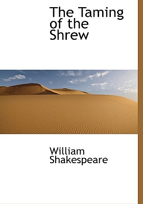 The Taming of the Shrew
