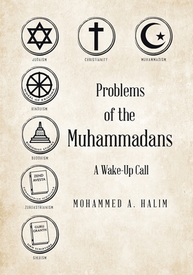 Problems of the Muhammadans: A Wake-Up Call Cover Image