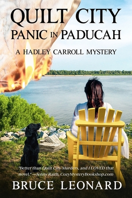 Quilt City Panic in Paducah: A Hadley Carroll Mystery Cover Image