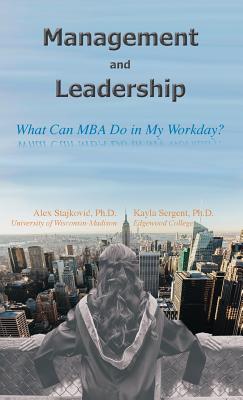 Management and Leadership: What Can MBA Do in My Workday? Cover Image