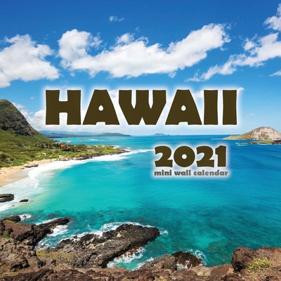 Hawaii 2021 Mini Wall Calendar Cover Image