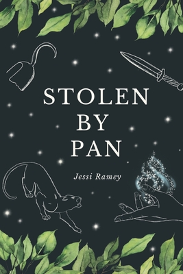 Stolen by Pan By Jessi Ramey Cover Image