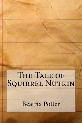 The Tale of Squirrel Nutkin