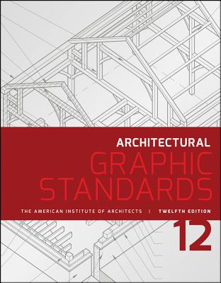 Architectural Graphic Standards (Ramsey/Sleeper Architectural Graphic Standards) Cover Image