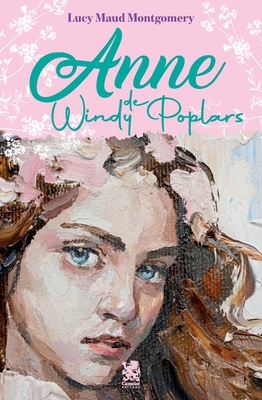 Anne de Windy Poplars Cover Image