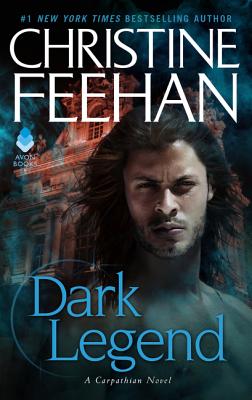 Dark Legend: A Carpathian Novel (Dark Series #7)