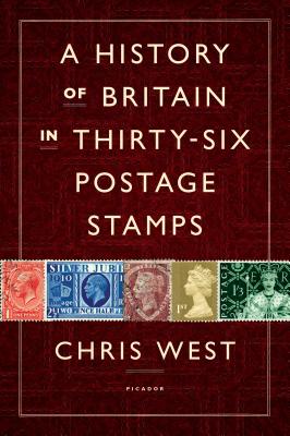 Cover for A History of Britain in Thirty-six Postage Stamps