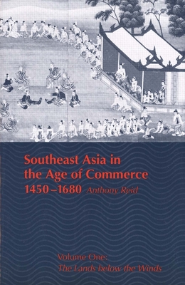 Cover for Southeast Asia in the Age of Commerce, 1450-1680