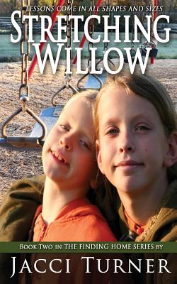 Stretching Willow (Finding Home #2) Cover Image