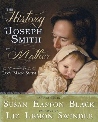 The History of Joseph Smith by His Mother Cover Image