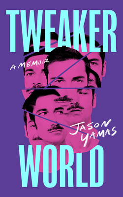 Tweakerworld: A Memoir Cover Image