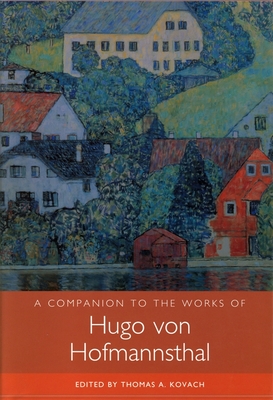 Hofmannsthal Christoph Konig 洋書 A Companion to the Works of Hugo Von Hofmannsthal (Studies in