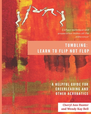 Tumbling: Learn to Flip Not Flop! Cover Image