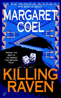 Killing Raven (A Wind River Reservation Mystery #9)