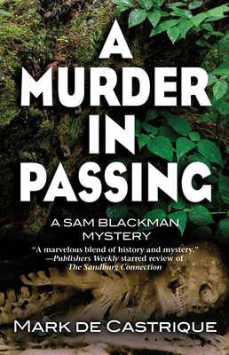 A Murder in Passing (Blackman Agency Investigations) By Mark de Castrique Cover Image