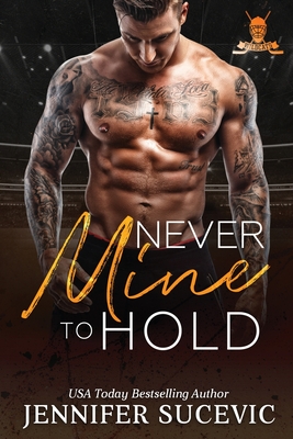 Never Mine to Hold: An Enemies-to Lovers Secret Identity New Adult Sports Romance (Western Wildcats Hockey #3)